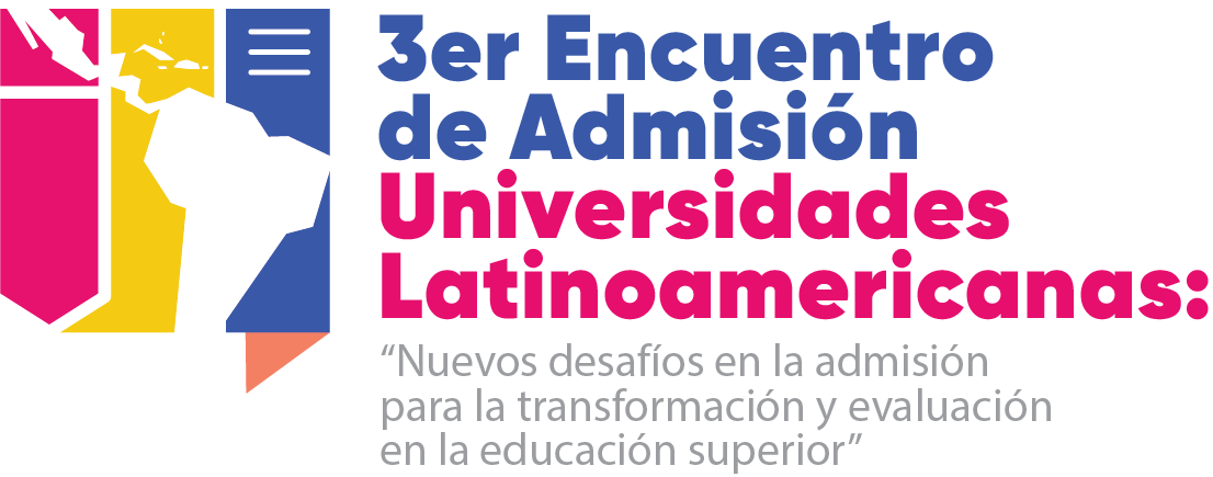 Tercer Encuentro de Admisión de Universidades Latinoamericanas